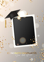 Poster for design of graduation. Blank photo frame with graduation cap, confetti and serpentine on background with effect bokeh. Congratulations graduates. Vector illustration for degree ceremony.