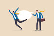 © Nuthawut - Hate speech, bullying, words or message that hurt people, aggressive management style, racism in workplace concept, bossy aggressive businessman shout with speech bubble to hurt coworker or colleague.
