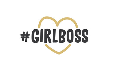 Wall Mural - Girl boss lettering text and hash tag with heart doodle. Fashion illustration tee slogan design for t shirts, prints, posters etc.