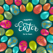 Happy Easter card with colorful realistic eggs, handwritten calligraphy on green background. Vector illustration.