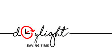 Slogan Daylight Saving Time Concept. Summertime Sign.  Fun Vector Clock Switch Icon. Forwards