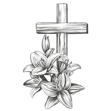 Happy Easter, Cross And Floral Blooming Lilies, Easter. Symbol Of Christianity Hand Drawn Vector Illustration Sketch