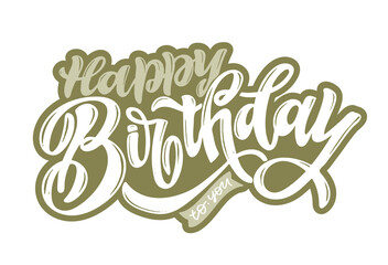 Happy birthday - cute hand drawn doodle lettering postcard. Time to  celebrate. Make a wish. Birthday Party time - label for banner, t-shirt design.