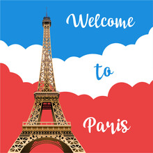 Welcome To Paris. Poster, Flyer, Travel Leaflet. Vector Illustration