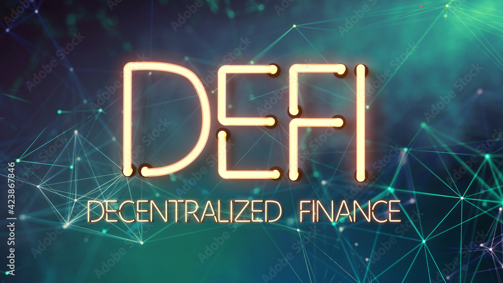 message DEFI - DECENTRALIZED FINANCE in neon letters on abstract background