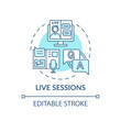 Live sessions concept icon. Virtual event content idea thin line illustration. Creating positive attendee experiences. Live stream session. Vector isolated outline RGB color drawing. Editable stroke