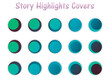 © Anna - Set of Instagram Story Highlights Covers Icons. Colourful gradient background. Set of templates for social networks and blogs, 3D