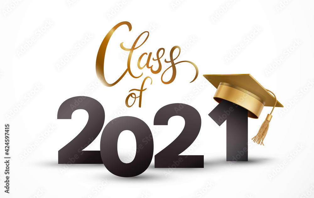 Graduate college, high school or university cap with Class of 2021 on ...