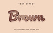 Brown text effect editable