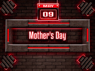 Wall Mural - 09 May, Mother's Day, Neon Text Effect on Bricks Background