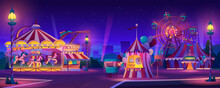Amusement Park At Night. Vector Festive Fair Entertainment Attractions. Carnival Circus Tent, Ferris Wheel, Roller Coaster, Carousel And Candy Cotton Booth, Glow Illumination. Cityscape On Background