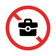 Poster - No case, briefcase icon sign.