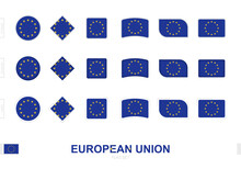 European Union Flag Set, Simple Flags Of European Union With Three Different Effects.