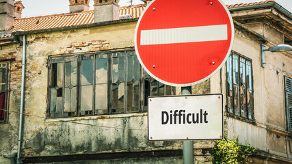 Wall Mural - Street Sign to Easy versus Difficult