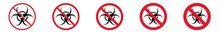 Prohibition Sign Biohazard Forbidden Icon Set | Biohazard Prohibition Signs Prohibited Vector Illustration Logo | Bio Hazard Prohibition Sign Isolated Collection