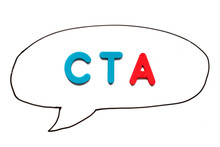Alphabet Letter With Word CTA (Abbreviation Of Call To Action Or Chartered Tax Adviser) In Black Line Hand Drawing As Bubble Speech On White Board Background
