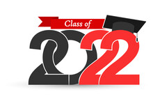 Class 2022. Stylized Inscription With The Year And The Graduate's Cap. Vector Illustration For Graduation Themed Design