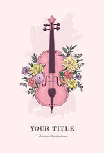 Hand Drawn Illustration Of Cello And Flowers