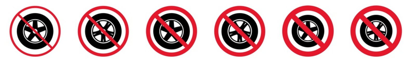 Wall Mural - Prohibition Sign Wheel Tire Forbidden Icon Set | Automobile Wheels Prohibition Signs Store Prohibited Vector Illustration | Vehicle Wheel Auto Prohibition Sign Isolated