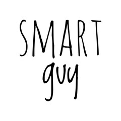 Sticker - ''Smart guy'' Quote Illustration for Mug Design