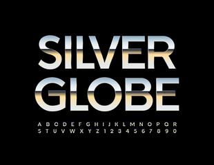 Wall Mural - Vector luxury concept Silver Globe. Shiny metallic Font. Platinum Alphabet Letters and Numbers set