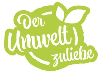 Wall Mural - modern green stamp For the environment (text german)