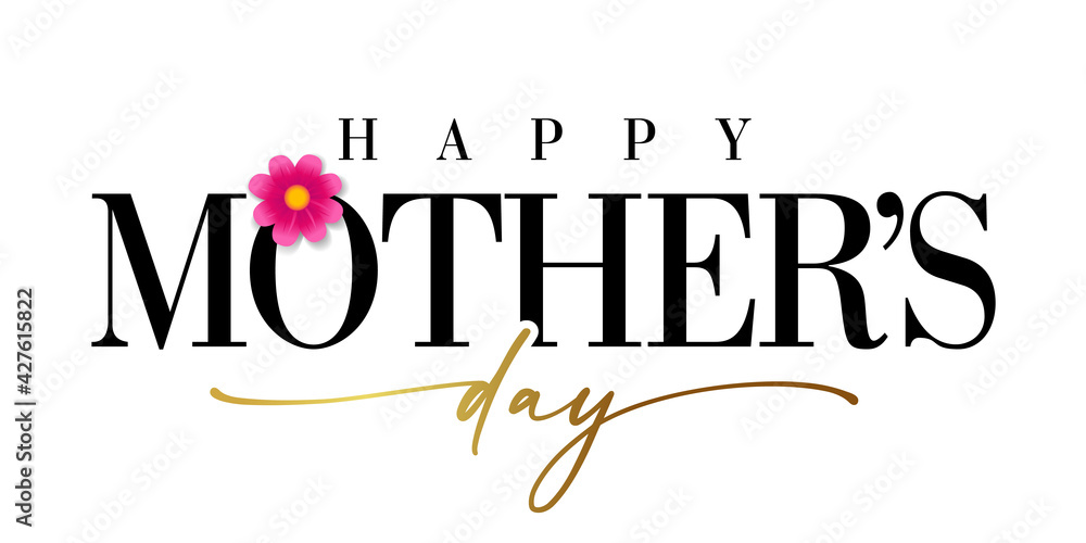 Happy Mothers day banner with golden calligraphy. Elegant quote for poster or greeting card, with Mother's Day lettering and pink flower on white background. Vector illustration - obrazy, fototapety, plakaty 