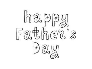 Poster - Happy father's day. Lettering. funny font text holiday