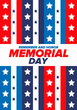 © scoutori - Memorial Day in United States. Remember and Honor. Federal holiday for remember and honor persons who have died while serving in the United States Armed Forces. Celebrated in May. Vector poster