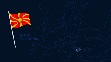 Wall Mural - north macedonia on europe map vector illustration. High quality map Europe with borders of the regions on dark background with national flag.