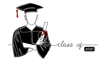 Graduating student with cap, black gown, holding diploma simple vector background, poster, banner. One continuous line drawing illustration with text Class of 2021