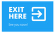 Exit Sign on blue background