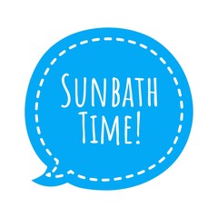 Wall Mural - ''Sunbath time'' Quote Illustration