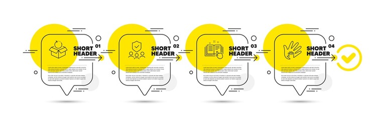 Return package, Security agency and Technical documentation line icons set. Timeline infograph speech bubble. Social responsibility sign. Exchange goods, Body guard, Manual. Hand. Business set. Vector