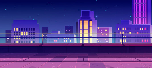 Wall Mural - Terrace on rooftop with city view at night. Empty patio on roof or balcony with railing on background of cityscape with modern buildings and skyscrapers. Vector cartoon house terrace in town