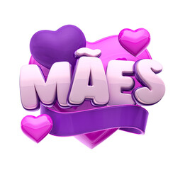 Canvas Print - Realistic 3D heart-shaped label in Brazilian Portuguese. The name Maes means Mothers. 3D illustration