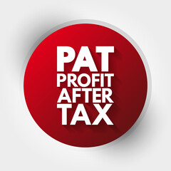 Wall Mural - PAT - Profit After Tax acronym, business concept background