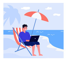 Happy Man Working Remotely At Beach. Worker With Laptop Sitting On Chair By Sea Flat Vector Illustration. Freelancing, Remote Work, Vacation Concept For Banner, Website Design Or Landing Web Page