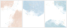 Set Of 3 Delicate Abstract Watercolor Style Vector Layouts. Light Beige And Blue Paint Stains On A White Background. Pastel Color Stains And Splatter Print Set.