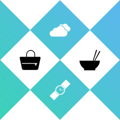 Poster - Set Handbag, Wrist watch, Cloud and Bowl with chopsticks icon. Vector