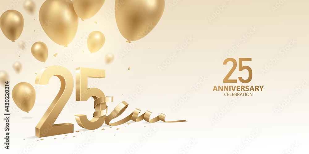 25th Anniversary celebration background. 3D Golden numbers with bent ribbon, confetti and balloons. - obrazy, fototapety, plakaty 