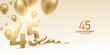 45th Anniversary celebration background. 3D Golden numbers with bent ribbon, confetti and balloons.
