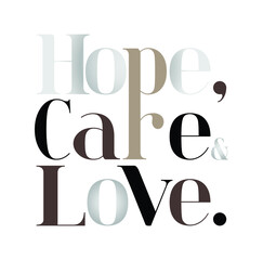 Canvas Print - Hope, care, love modern fashion slogan, textile printing drawing, t-shirt graphic design - Vector