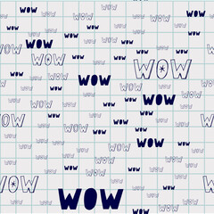 Poster - WOW Vector seamless pattern drawn by hand. Curly black lines on a white background with word