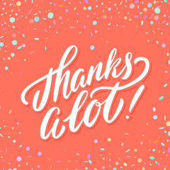 Thanks a lot. Thank you vector handwritten lettering card.