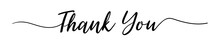 Thank You. Thank You Hand Lettering. Typography Design Inspiration. Thank You Lettering Style Word For Sign, Banner, Card. Isolated. Black Colored. On A White Background. Vector