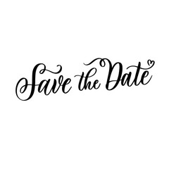 Wall Mural - Save the date. Text calligraphy vector lettering for wedding or love card.