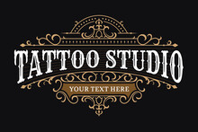 Vintage Luxury Ornamental Logo With Flourish Ornament For Tattoo Studio And Shop Sign