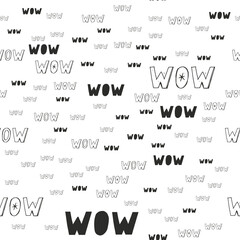 Poster - WOW Vector seamless pattern drawn by hand. Curly black lines on a white background with word