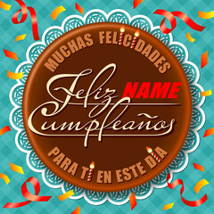 Wall Mural - Congratulations concept with Happy Birthday calligraphy lettering in Spanish - Felicidades Feliz Cumpleanos - creative greeting card with handwritten font text on chocolate circle cake top background